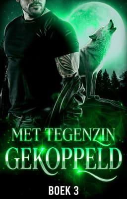 Cover image for Met Tegenzin Verbonden Boek 3