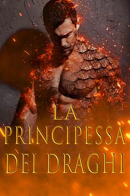Cover image for La principessa dei draghi