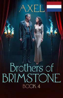 De Brimstonebroeders boek 4: Axel