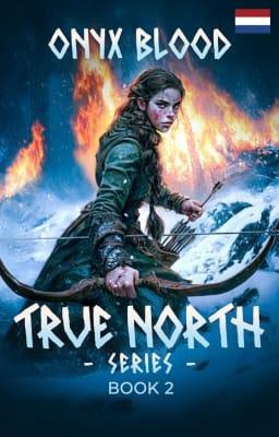 Cover image for True North Serie Boek 2: Onyx Blood