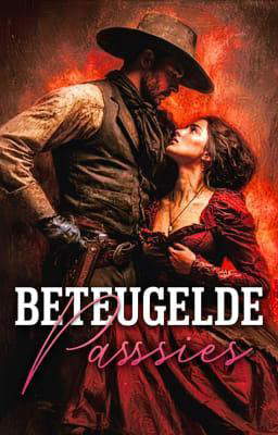 Beteugelde Passies