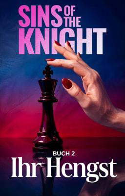 Sins of the Knight Buch 2: Ihr Hengst