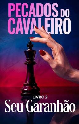 Cover image for Pecados do Cavaleiro Livro 2: Seu Garanhão
