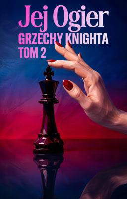 Grzechy Knighta Tom 2: Jej Ogier
