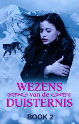 Cover image for Wezens van de Duisternis Serie Boek 2