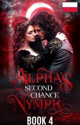 Cover image for Nimfa i Alfa - druga szansa Księga 4
