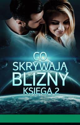 Cover image for Co skrywają blizny Księga 2