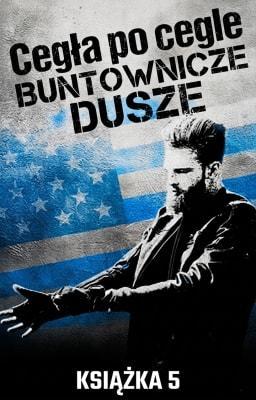 Cover image for Buntownicze dusze Książka 5: Cegła po cegle