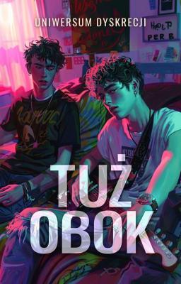 Cover image for Uniwersum Dyskrecji: Tuż obok