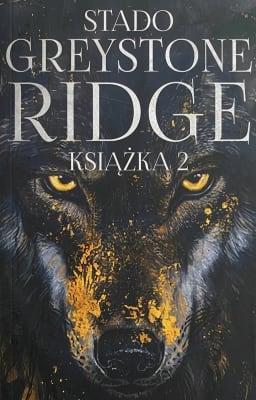 Cover image for Seria Stado Greystone Ridge Książka 2