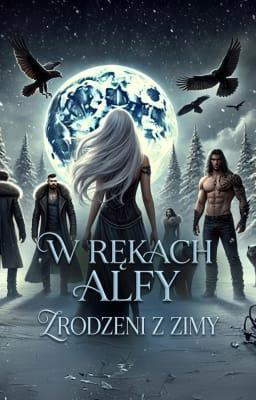 W rękach alfy: Zrodzeni z zimy
