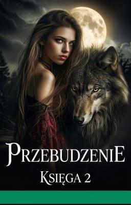 Cover image for Przebudzenie: Księga 2