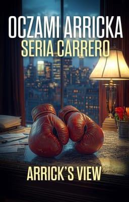 Cover image for Carrero. Dodatkowa książka: Oczami Arricka