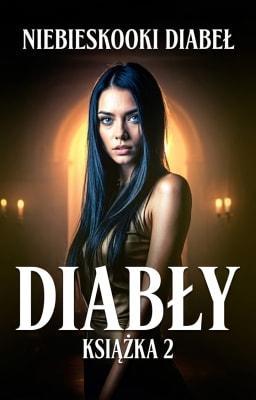 Cover image for Diabeł 2: Niebieskooki diabeł