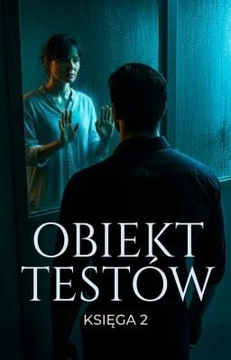 Cover image for Obiekt Testów Księga 2