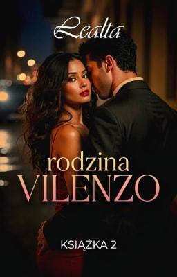 Cover image for Rodzina Vilenzo Książka 2: Lealtà