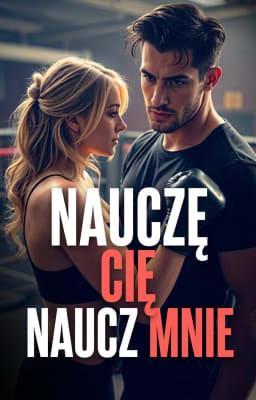 Nauczę Cię, Naucz Mnie