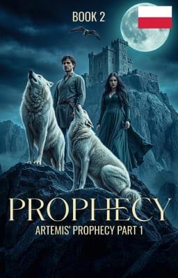 Seria "Prophecy": Część 1. Proroctwo Artemidy