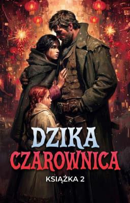 Cover image for Dzika Czarownica Książka 2