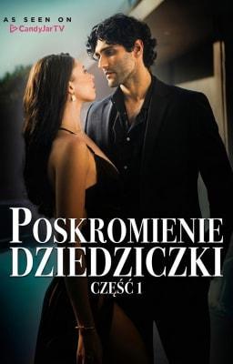 Cover image for Kontrakt na miłość - Poskromienie dziedziczki