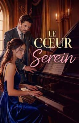Le Cœur serein