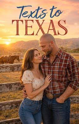 Texts to Texas