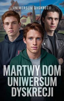 Cover image for Uniwersum Dyskrecji: Martwy dom