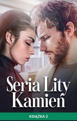 Cover image for Seria Lity Kamień: Książka 2