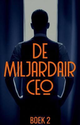 Cover image for De Miljardair CEO Boek 2