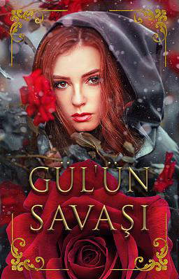 Gül'ün Savaşı