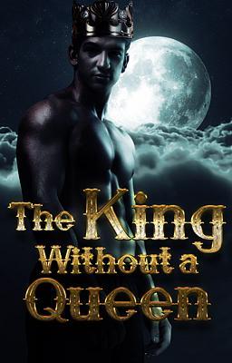 The King Without a Queen