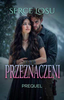Przeznaczeni Prequel: Serce Losu