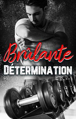 Brûlante Détermination