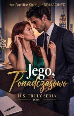 Jego, ponadczasowo