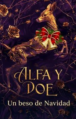 Cover image for Alfa y Doe: Un beso de Navidad