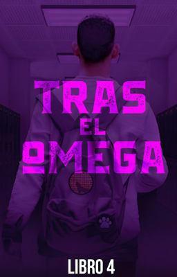Cover image for Tras el Omega Libro 4