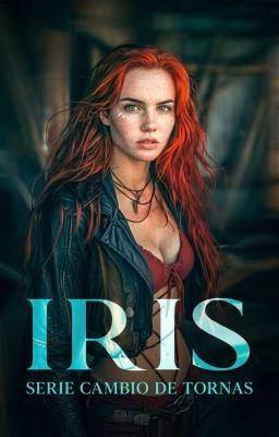 Cover image for Serie Cambio de tornas: Iris
