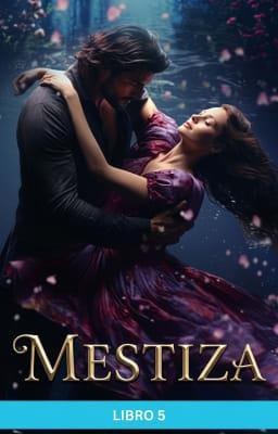 Cover image for Mestiza Libro 5