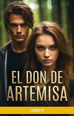 Cover image for El don de Artemisa Libro 4