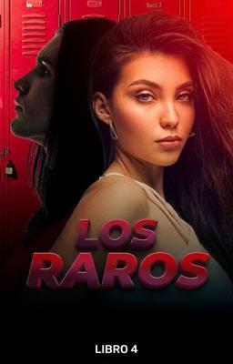 Los raros Libro 4