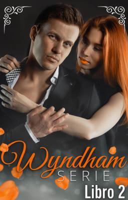 Cover image for Serie Wyndham: Libro 2