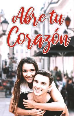 Cover image for Abre tu corazón
