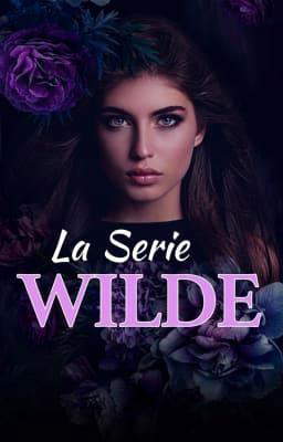 La serie Wilde