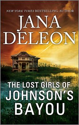 Cover image for The Lost Girls of Johnson's Bayou
