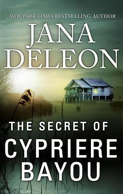 Cover image for The Secret of Cypriere Bayou