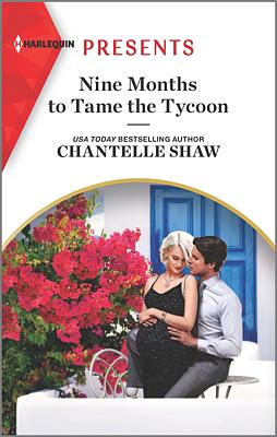 Cover image for Nine Months to Tame the Tycoon