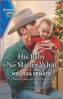 Cover image for His Baby No Matter What