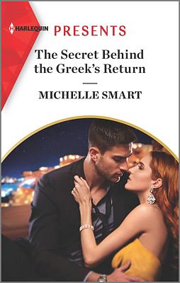 Cover image for The Secret Behind the Greek's Return