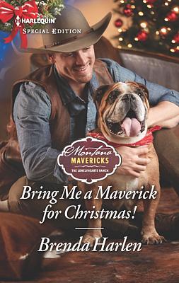 Cover image for Bring Me a Maverick for Christmas!