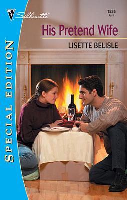 Cover image for His Pretend Wife